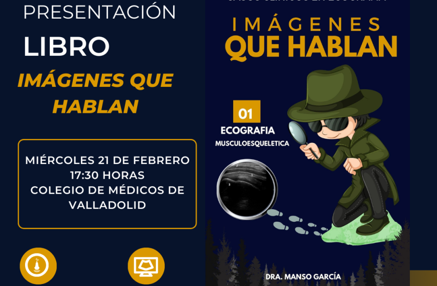 Presentación Libro «Imágenes que hablan» Dra. Manso García – 21/02/24