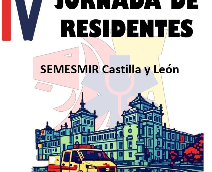 IV Jornadas SEMESMIR Castilla y León, 7 noviembre en el H.U. Río Hortega
