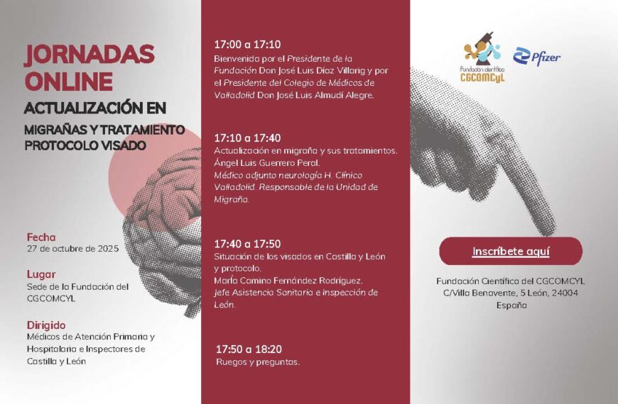 JORNADAS DE ACTUALIZACIÓN EN MIGRAÑAS, TRATAMIENTO Y PROTOCOLO DE VISADO