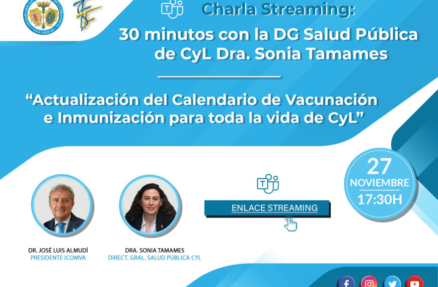 Charla Online: Actualización del Calendario de Vacunación e Inmunización para toda la vida de CyL