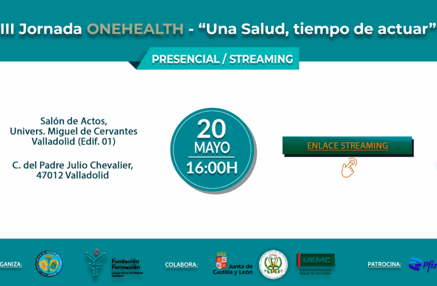 III Jornada ONEHEALTH – “Una Salud, tiempo de actuar”