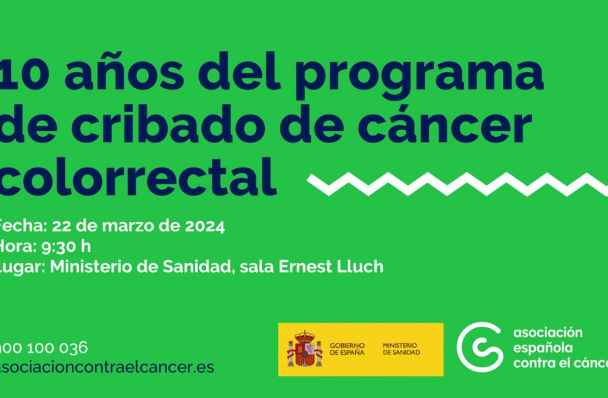 Evento: 10 AÑOS DEL CRIBADO DEL CÁNCER DE COLORRECTAL, 22/03/24
