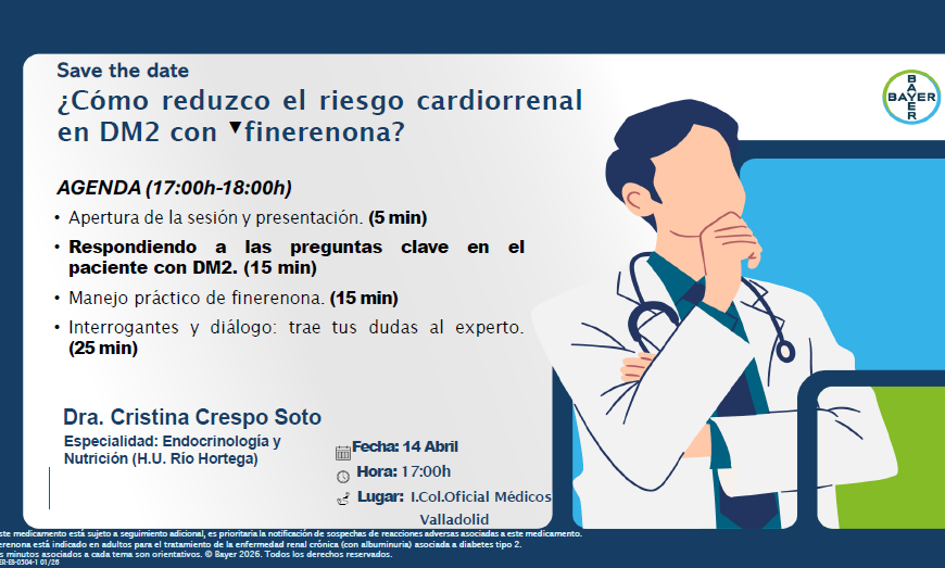 Jornada “¿Cómo reduzco el riesgo cardiorrenal en DM2 con Finerenona?” 14 abril – Reunión Especialista- AP 2026 Valladolid
