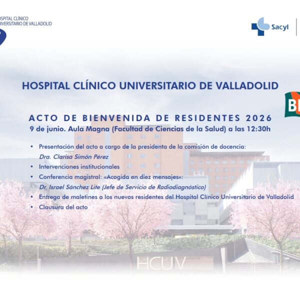 El Hospital Clínico Universitario de Valladolid dará la bienvenida a sus nuevos residentes 2026 el 9 de junio