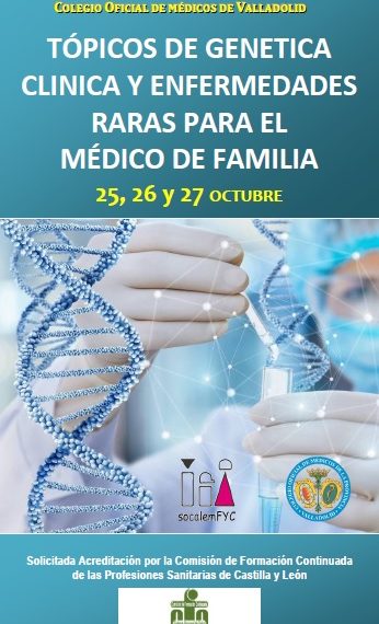 JORNADAS TÓPICOS DE GENETICA CLINICA Y ENFERMEDADES RARAS, 25-26-27 Octubre