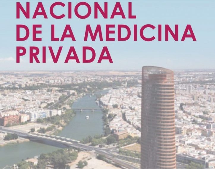 III JORNADA NACIONAL DE LA MEDICINA PRIVADA – SEVILLA 30/09/22
